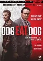 Dog Eat Dog [BDRIP] - FRENCH