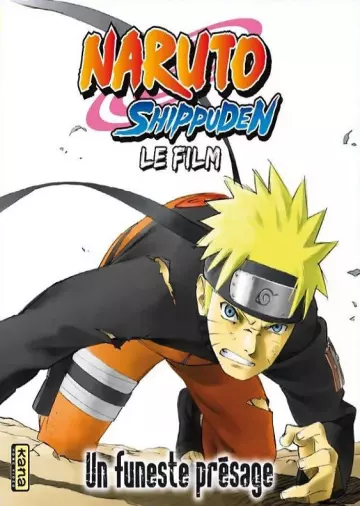 Naruto Shippuden - Film 1 : Un Funeste Présage [BRRIP] - FRENCH