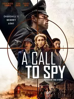 A Call to Spy [HDRIP] - FRENCH