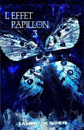 L'Effet papillon 3 [HDLIGHT 1080p] - MULTI (TRUEFRENCH)