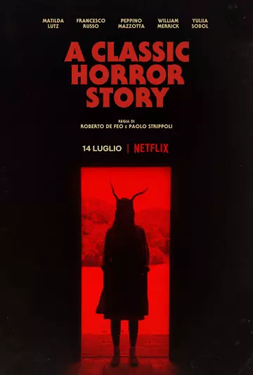 A Classic Horror Story [HDRIP] - FRENCH