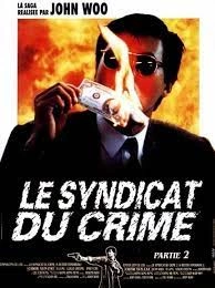 Le Syndicat du crime 2 [HDLIGHT 1080p] - MULTI (FRENCH)