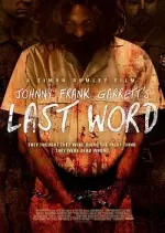 Johnny Frank Garrett's Last Word [WEB-DL] - VOSTFR