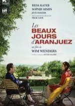 Les Beaux jours d'Aranjuez [HDRIP R5] - FRENCH