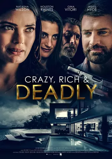 Crazy, Rich and Deadly [HDRIP] - FRENCH