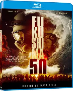 Fukushima 50 [BLU-RAY 720p] - FRENCH