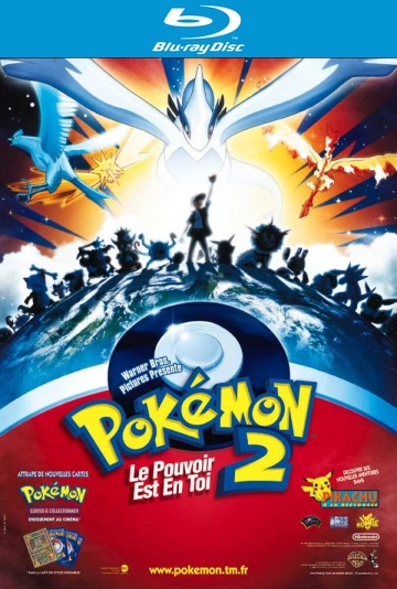 Pokémon 2, le pouvoir est en toi [HDLIGHT 1080p] - FRENCH