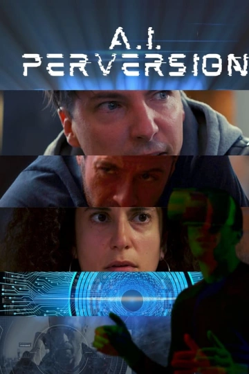 A.I. Perversion [WEB-DL 1080p] - FRENCH