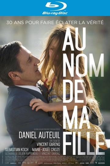 Au Nom De Ma Fille [HDLIGHT 1080p] - FRENCH