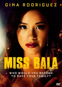 Miss Bala [BDRIP] - TRUEFRENCH