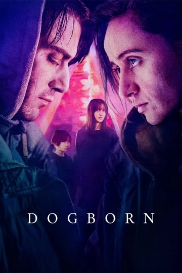 Dogborn [WEB-DL 1080p] - VOSTFR