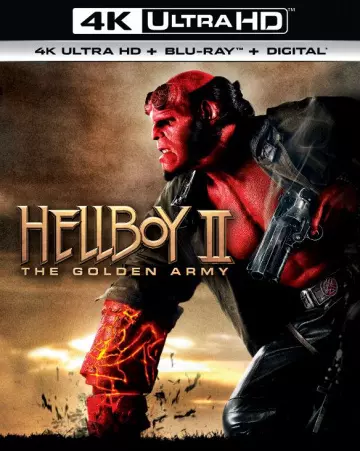 Hellboy II les légions d'or maudites [BLURAY 4K] - MULTI (TRUEFRENCH)