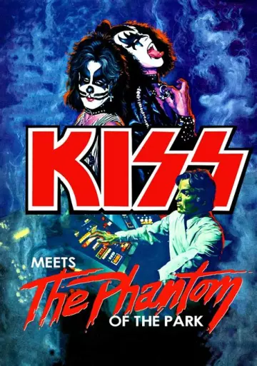 KISS Meets the Phantom of the Park [DVDRIP] - VOSTFR