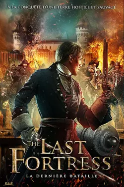 The Last Fortress [BDRIP] - FRENCH