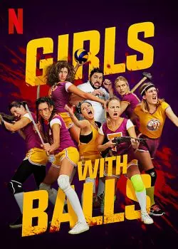 Girls With Balls [WEBRIP] - FRENCH