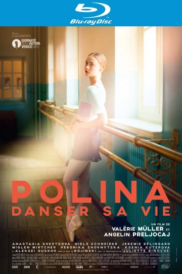 Polina, Danser Sa Vie [HDLIGHT 1080p] - FRENCH