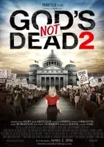 God?s Not Dead 2 [HDRIP] - FRENCH