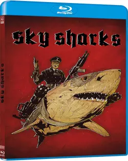 Sky Sharks [HDLIGHT 720p] - FRENCH