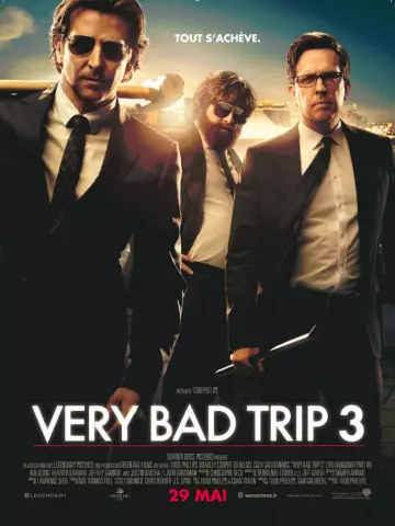 Very Bad Trip 3 [DVDRIP] - TRUEFRENCH