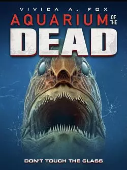 Aquarium of the Dead [WEB-DL 720p] - FRENCH