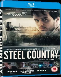 Steel Country [HDLIGHT 720p] - FRENCH
