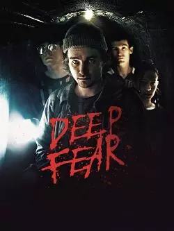 Deep Fear [HDRIP] - FRENCH