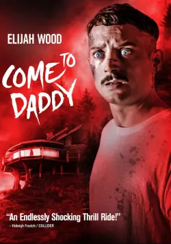 Come to Daddy [BDRIP] - FRENCH