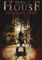 From a House on Willow Street [WEB-DL] - VOSTFR