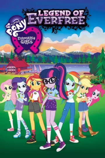 My Little Pony: Equestria Girls - Légende D'everfree [WEB-DL 1080p] - MULTI (FRENCH)