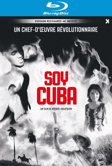Soy Cuba [HDLIGHT 1080p] - VOSTFR