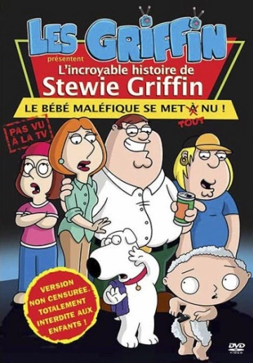 L'Incroyable Histoire de Stewie Griffin [DVDRIP] - FRENCH