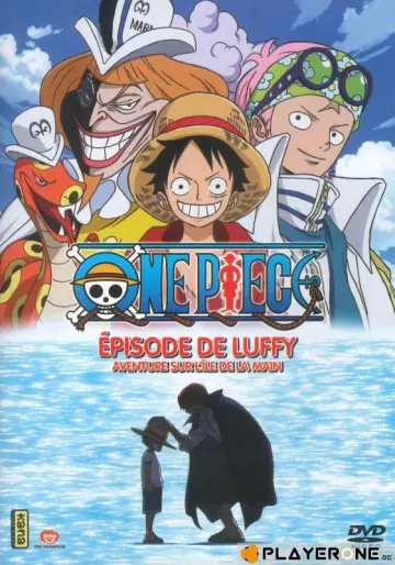 One Piece SP 6 : Episode de Luffy [BRRIP] - FRENCH