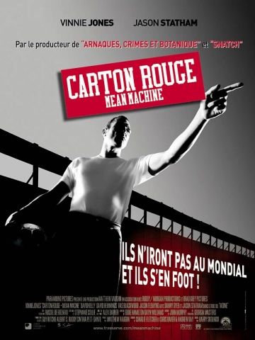 Carton rouge - Mean Machine [DVDRIP] - FRENCH