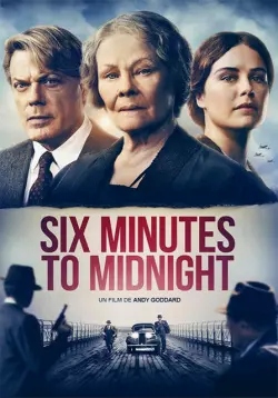 Six Minutes To Midnight [BDRIP] - FRENCH