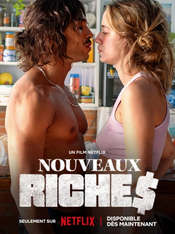 Nouveaux riches [HDRIP] - TRUEFRENCH
