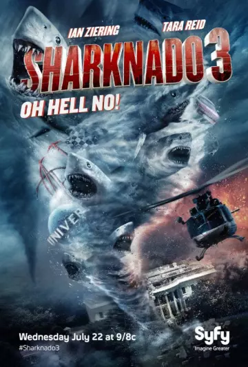 Sharknado 3: Oh Hell No! [HDTV] - FRENCH