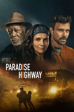 Paradise Highway [HDRIP] - VOSTFR