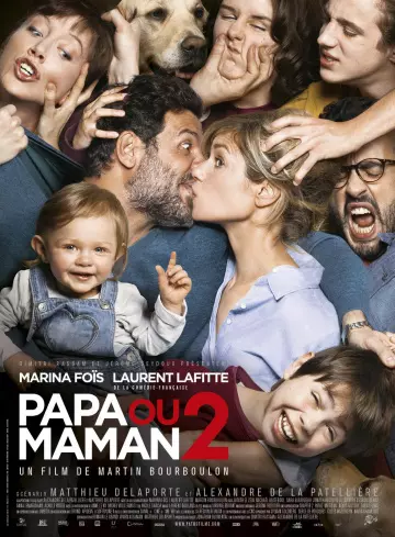Papa Ou maman 2 [HDLIGHT 1080p] - FRENCH