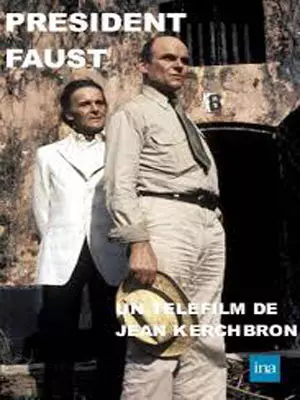Président Faust (TV) [DVDRIP] - FRENCH