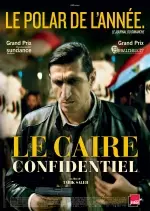 Le Caire Confidentiel [BDRIP] - FRENCH
