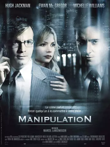 Manipulation [HDLIGHT 1080p] - MULTI (TRUEFRENCH)