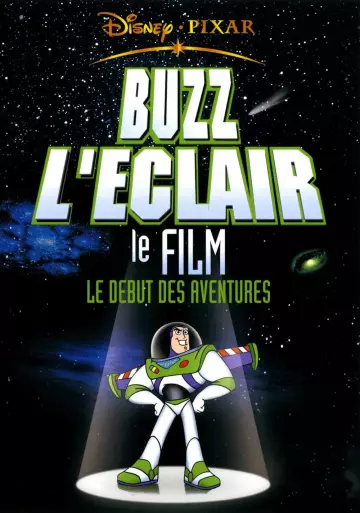 Buzz l'Eclair, le film : Le Début des Aventures [DVDRIP] - MULTI (TRUEFRENCH)