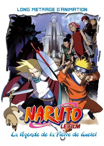 Naruto - Film 2 : La Légende de la Pierre de Guélel [BRRIP] - VOSTFR