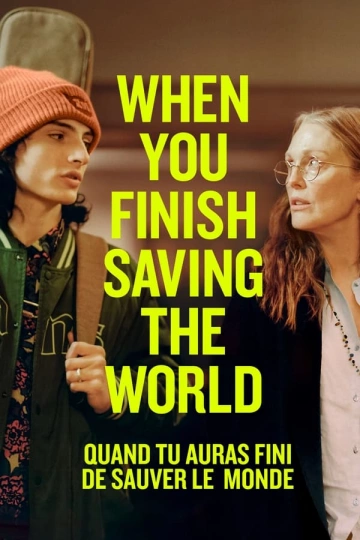 When You Finish Saving the World [HDRIP] - FRENCH