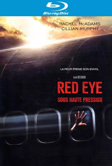 Red Eye / sous haute pression [BLU-RAY 1080p] - MULTI (FRENCH)