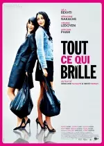 Tout ce qui brille [Dvdrip XviD] - FRENCH