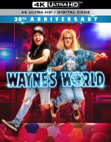 Wayne's World [4K LIGHT] - MULTI (FRENCH)