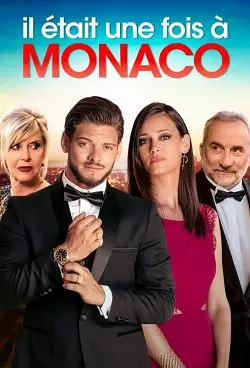 Il était une fois à Monaco [WEB-DL 720p] - FRENCH