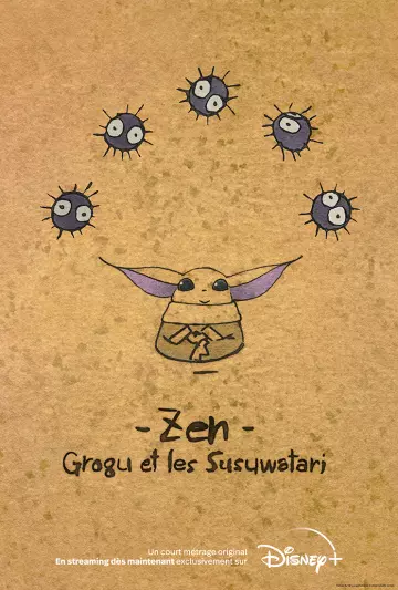 Zen - Grogu et les Susuwatari [WEBRIP] - FRENCH