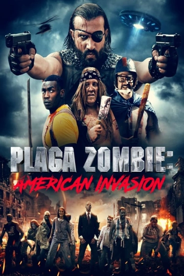 Plaga Zombie: American Invasion [WEB-DL 1080p] - TRUEFRENCH